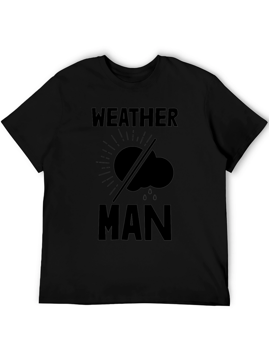 Weather Man Graphic Tee - Black Humor T-Shirt