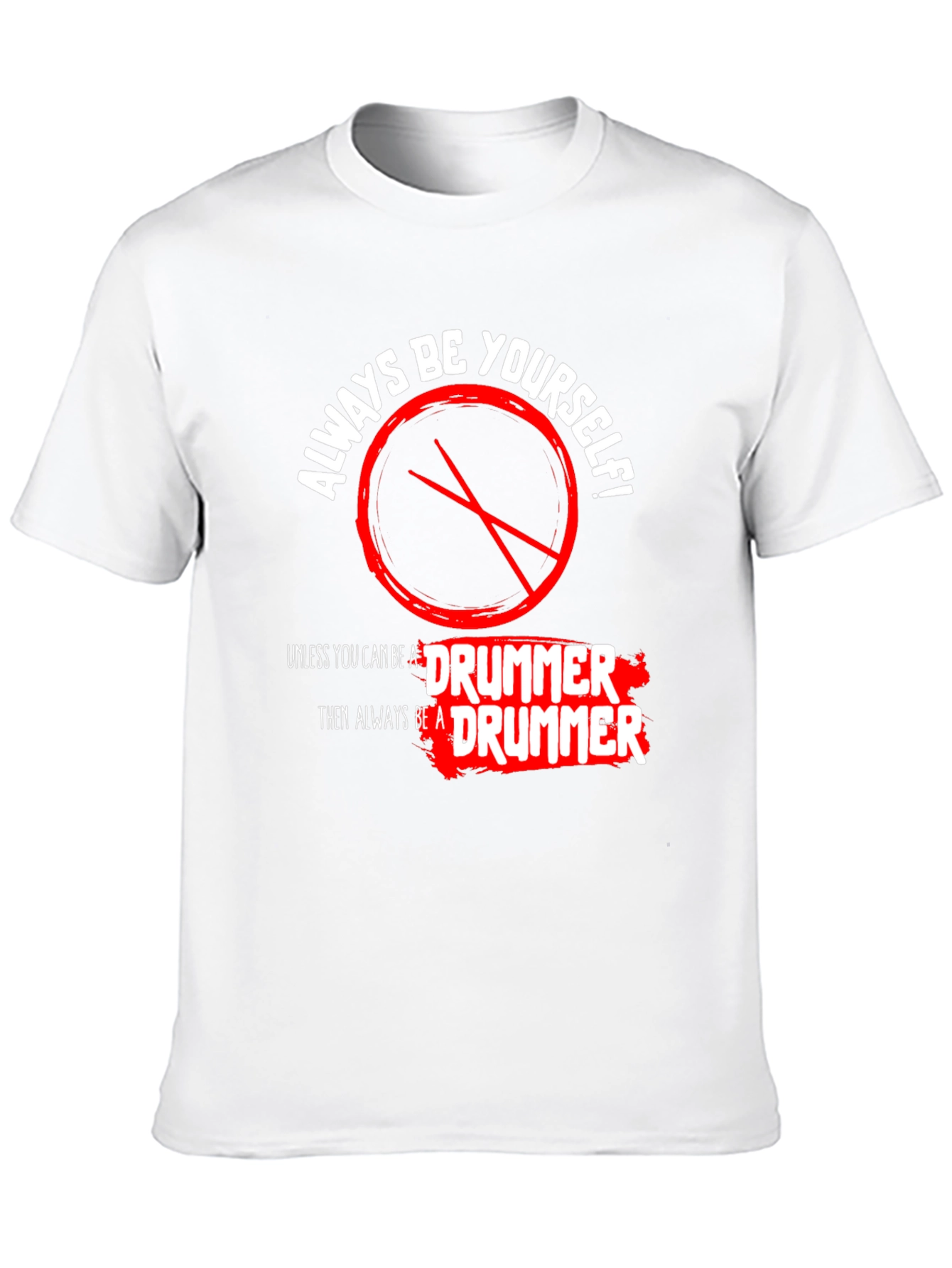 Always Be a Drummer T-Shirt - Black