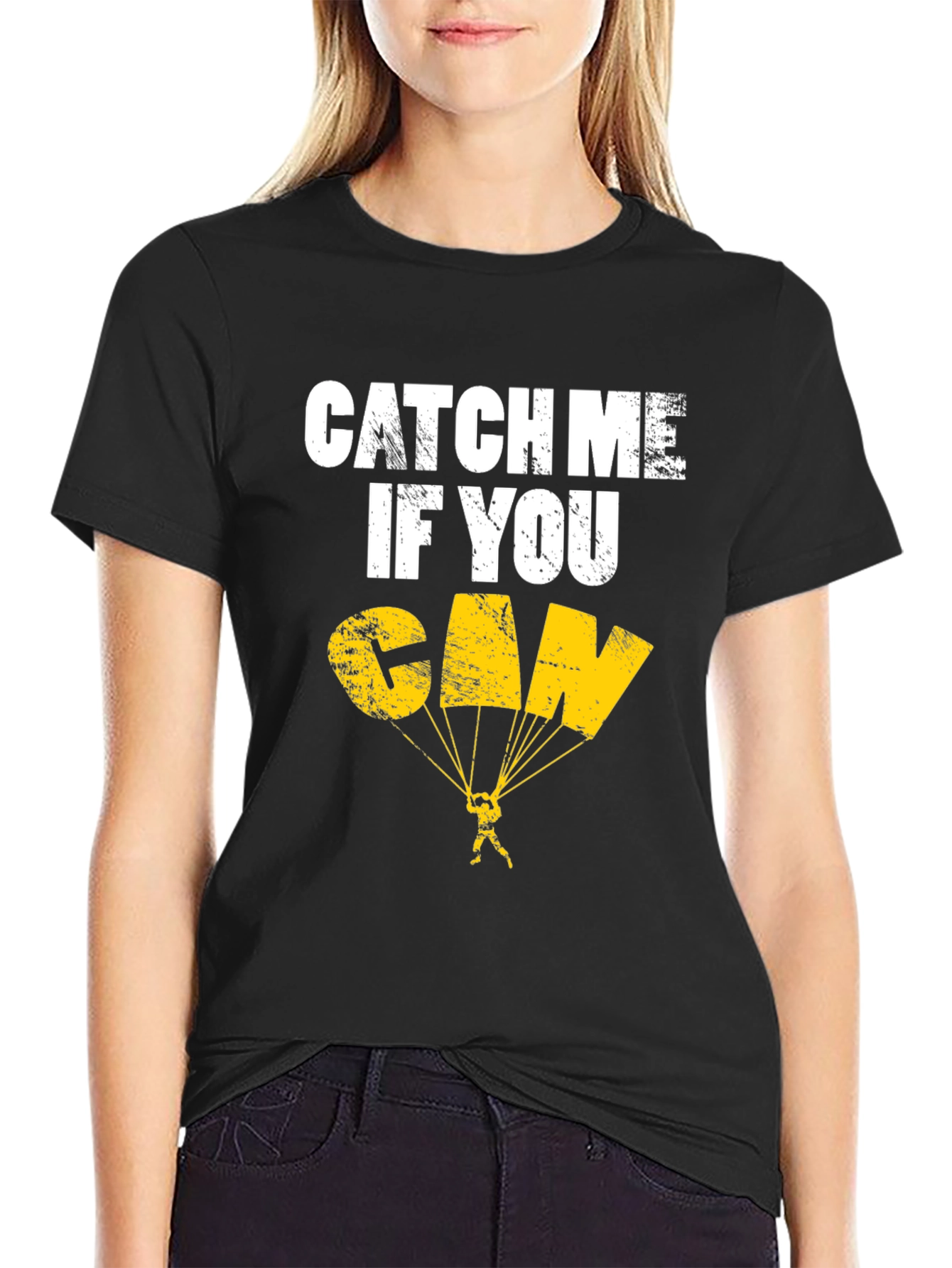 Catch Me If You Can T-Shirt - Skydiving Design