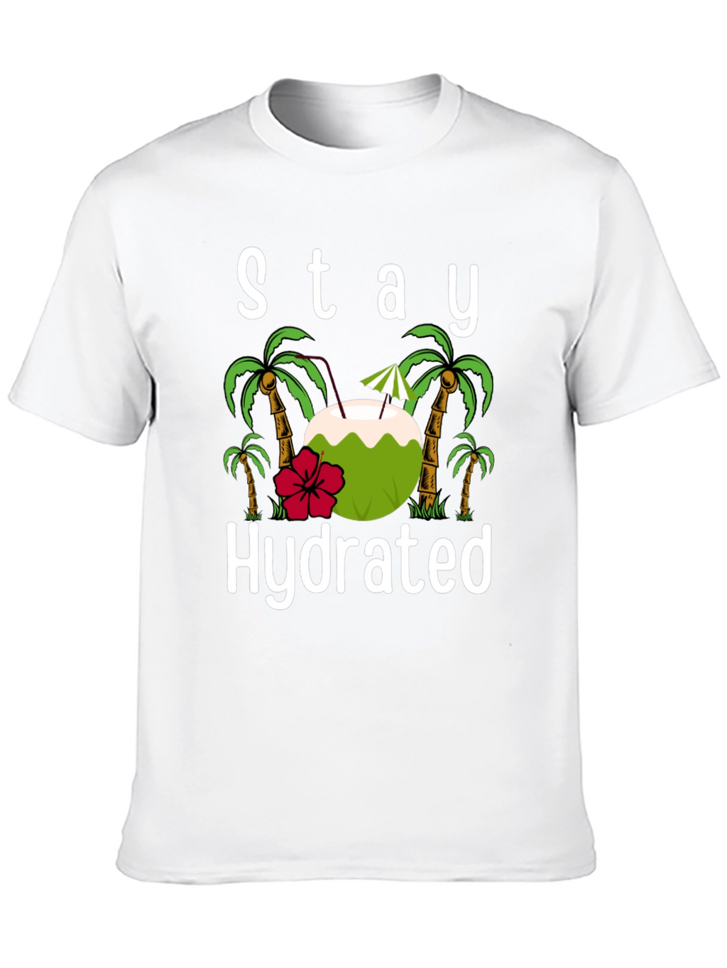 Stay Hydrated Coconut Drink T-Shirt