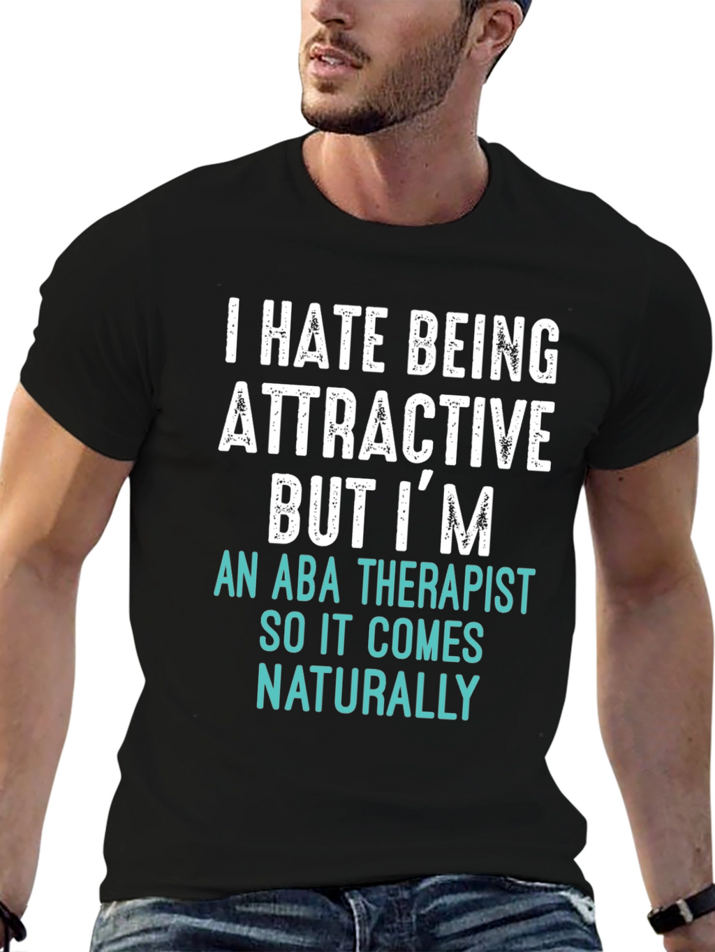 Attractive ABA Therapist T-Shirt