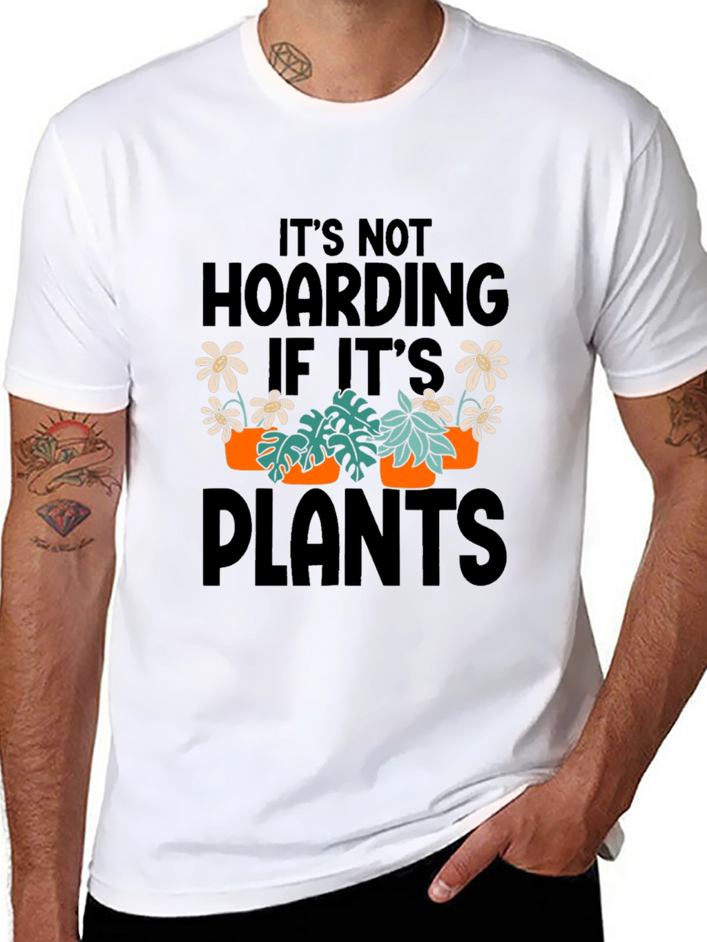 Its Not Hoarding If Its Plants Graphic T-Shirt