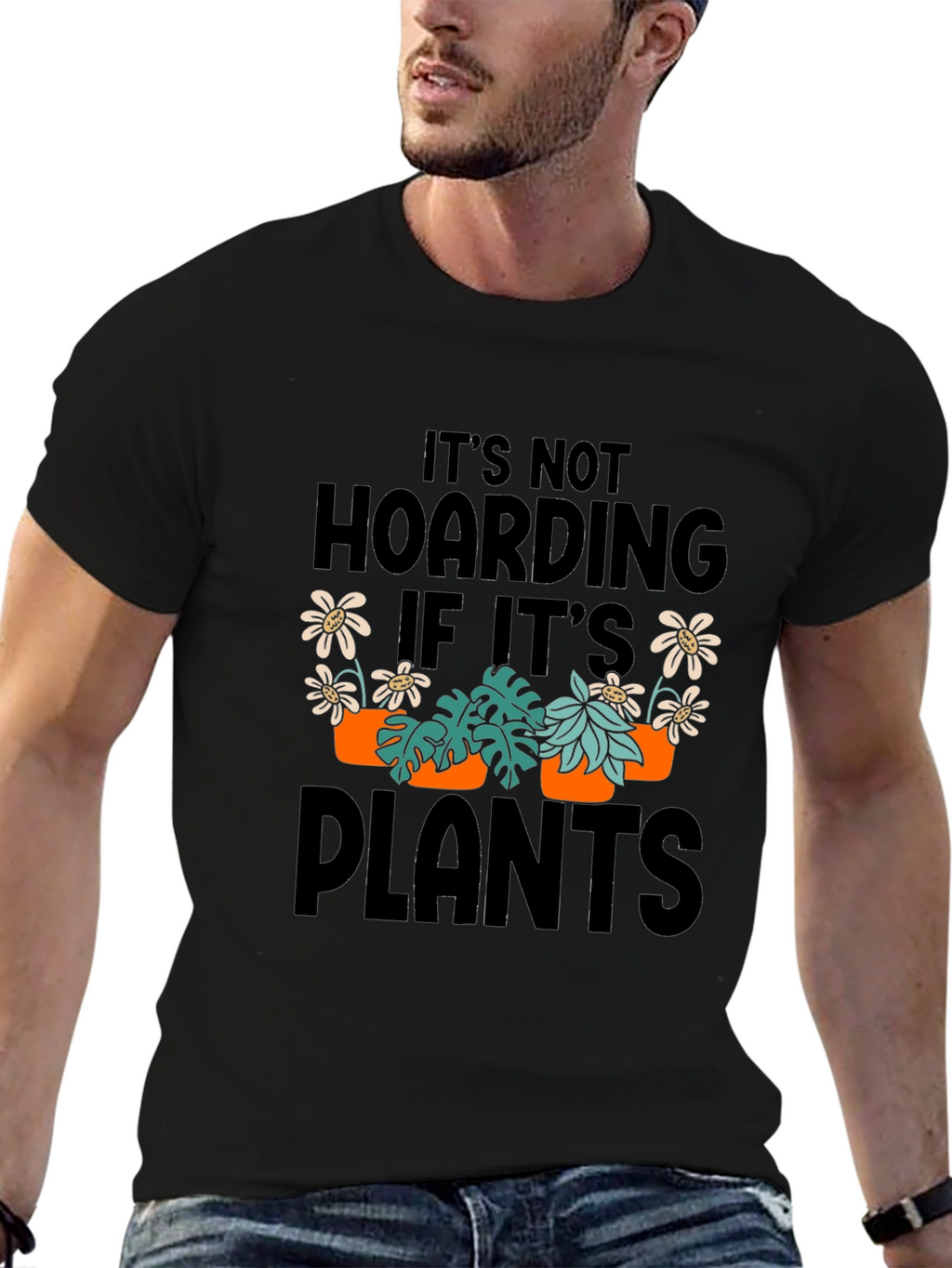 Its Not Hoarding If Its Plants Graphic T-Shirt