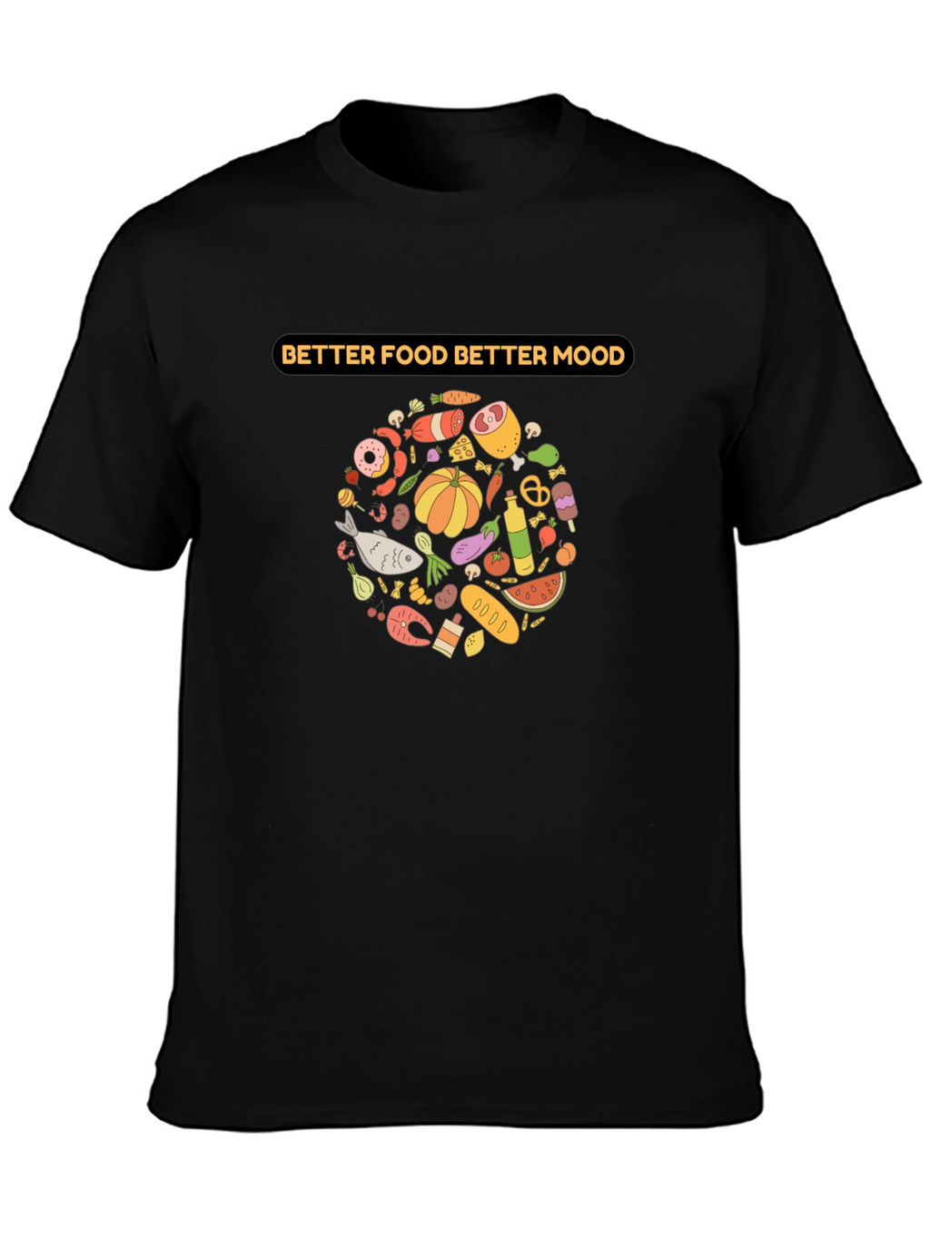 Better Food Better Mood Graphic Tee