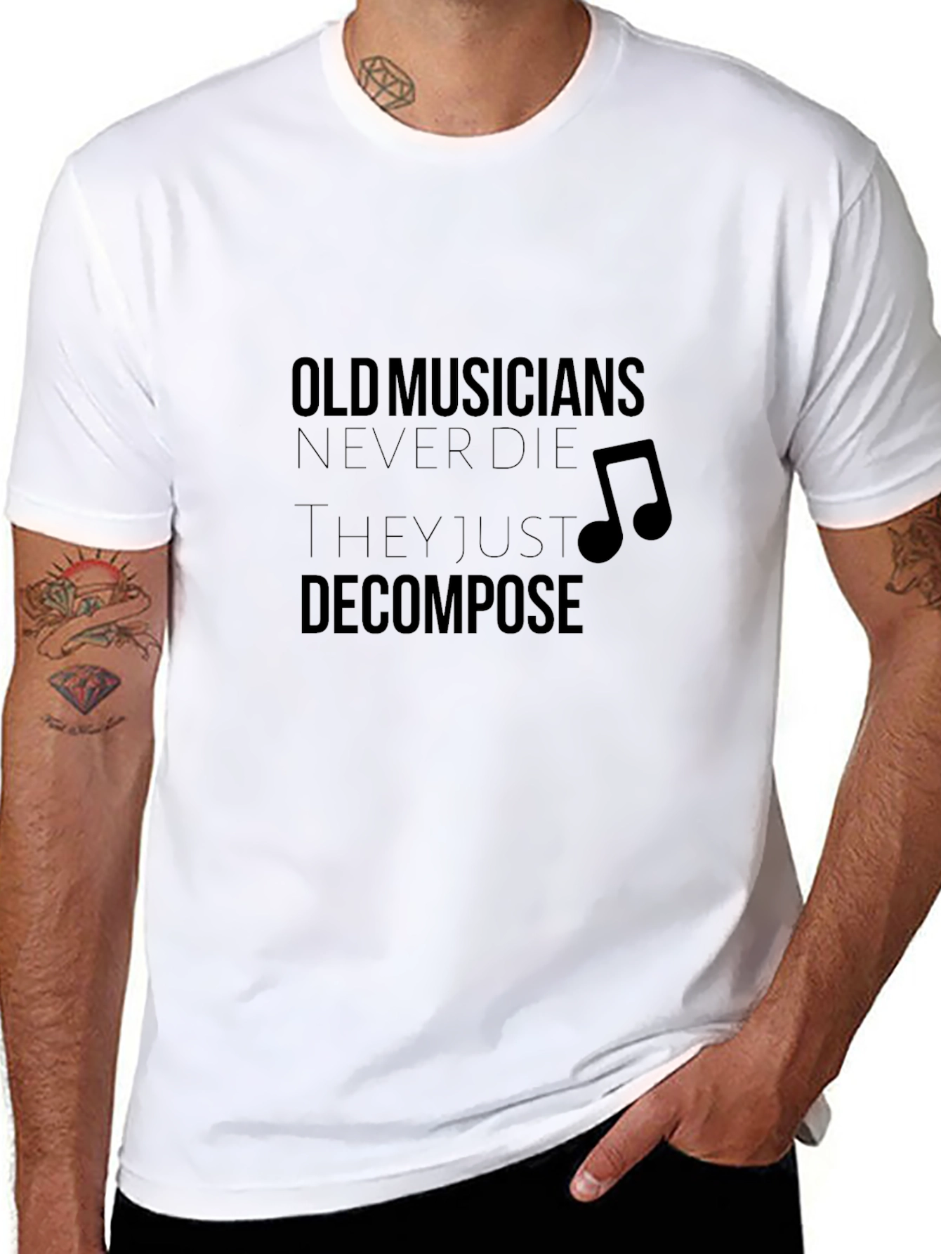 Musician Humor T-Shirt: Old Musicians Never Die