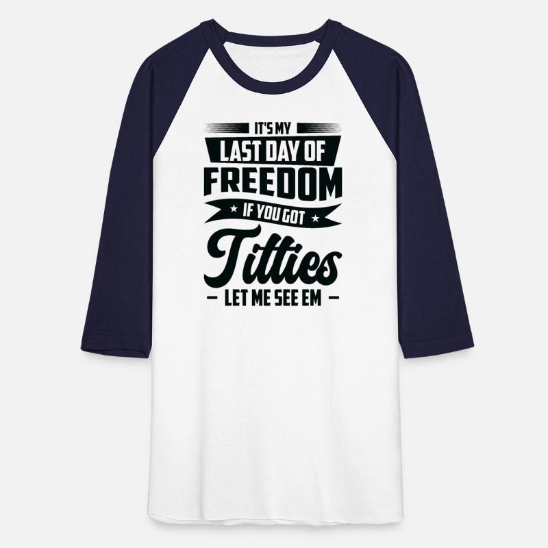 Bachelor Drinking Freedom Titties Bachelor Party