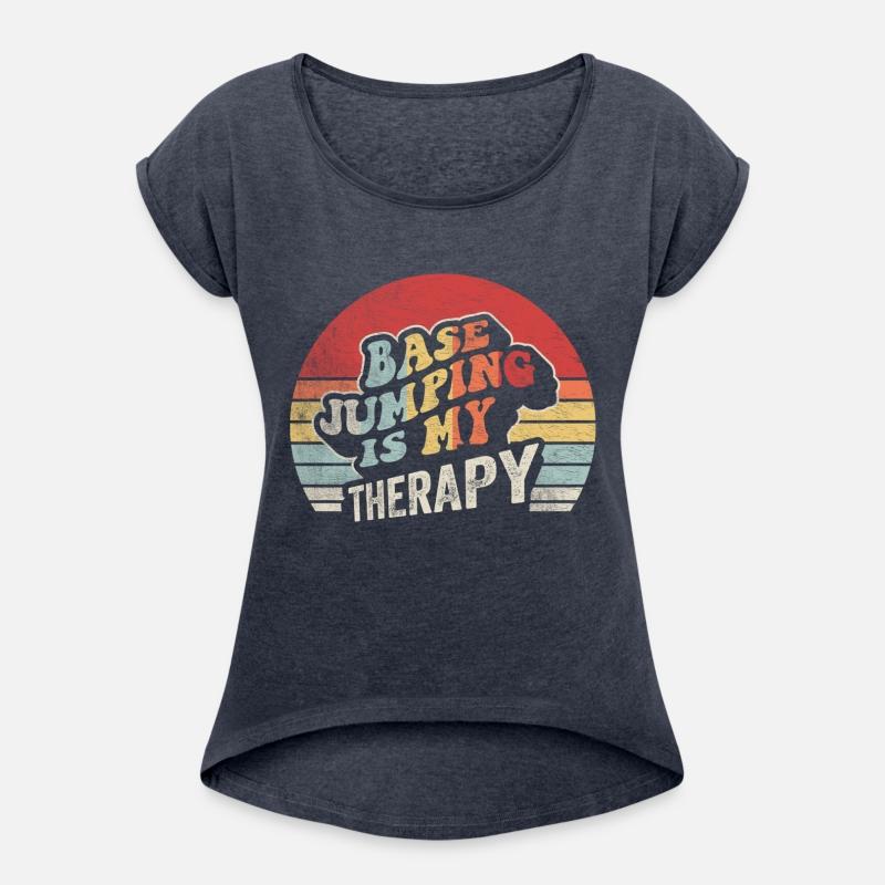 Base Jumping Is My Therapy Parachute Jumper Shirt