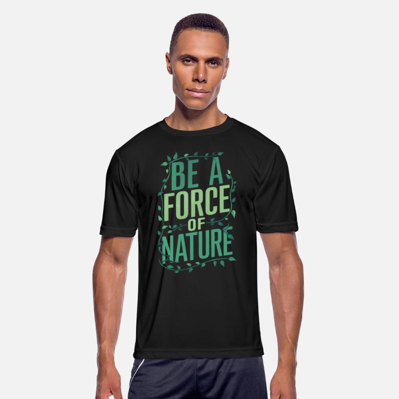 Be A Force Of Nature