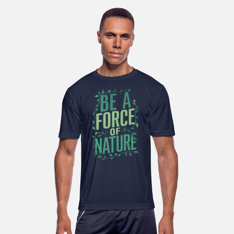 Be A Force Of Nature