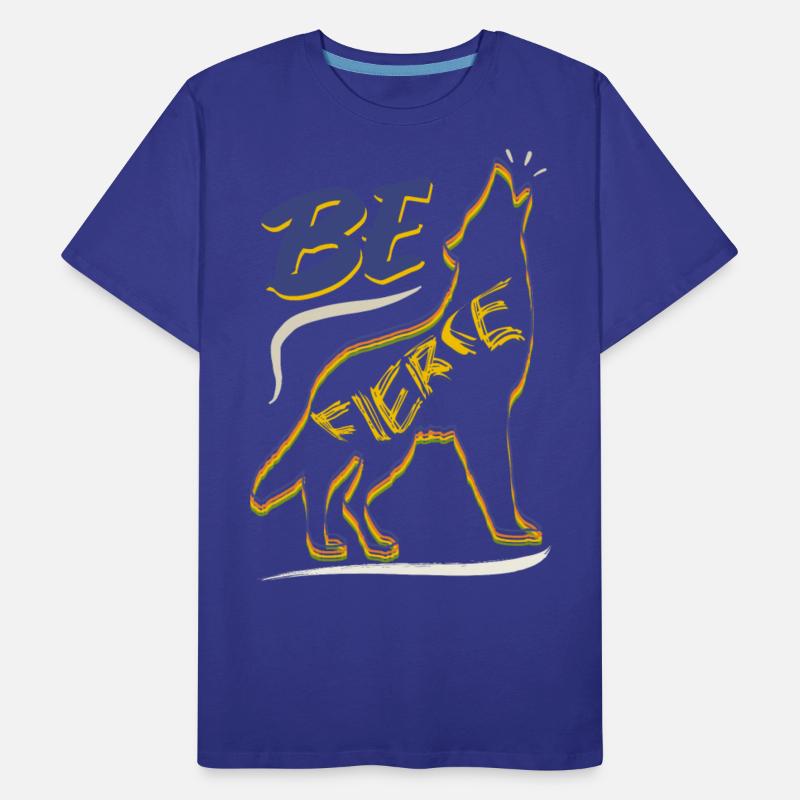 Be Fierce Wolf Design