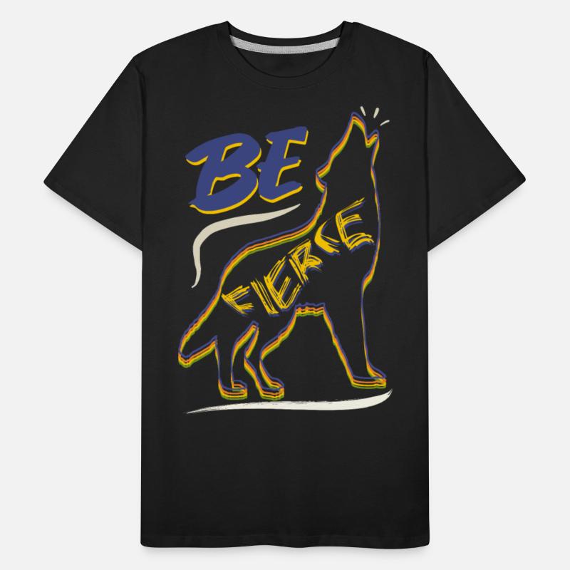Be Fierce Wolf Design