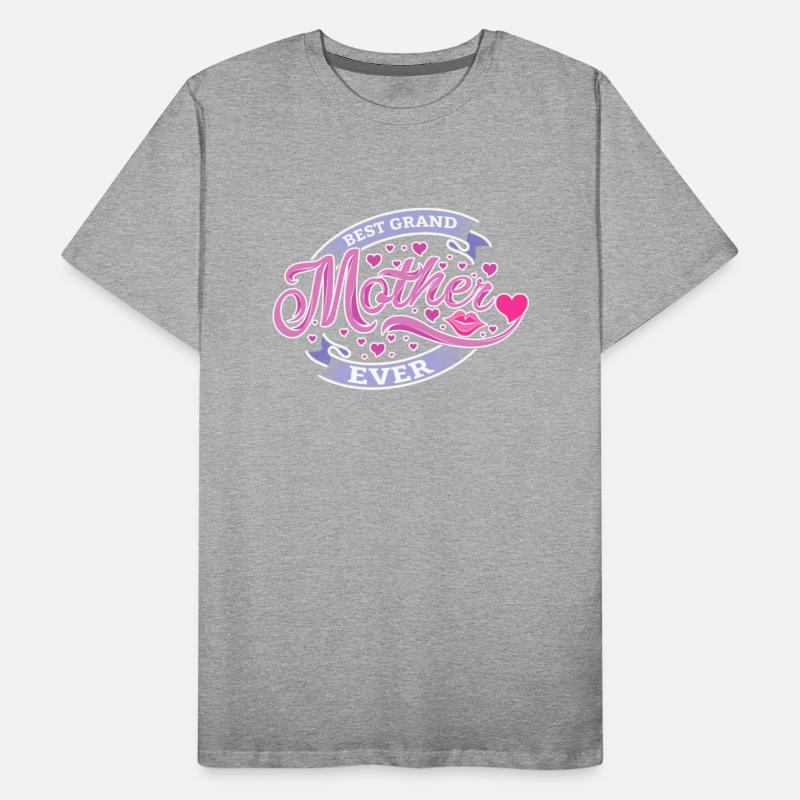 Best Grand Mother Ever