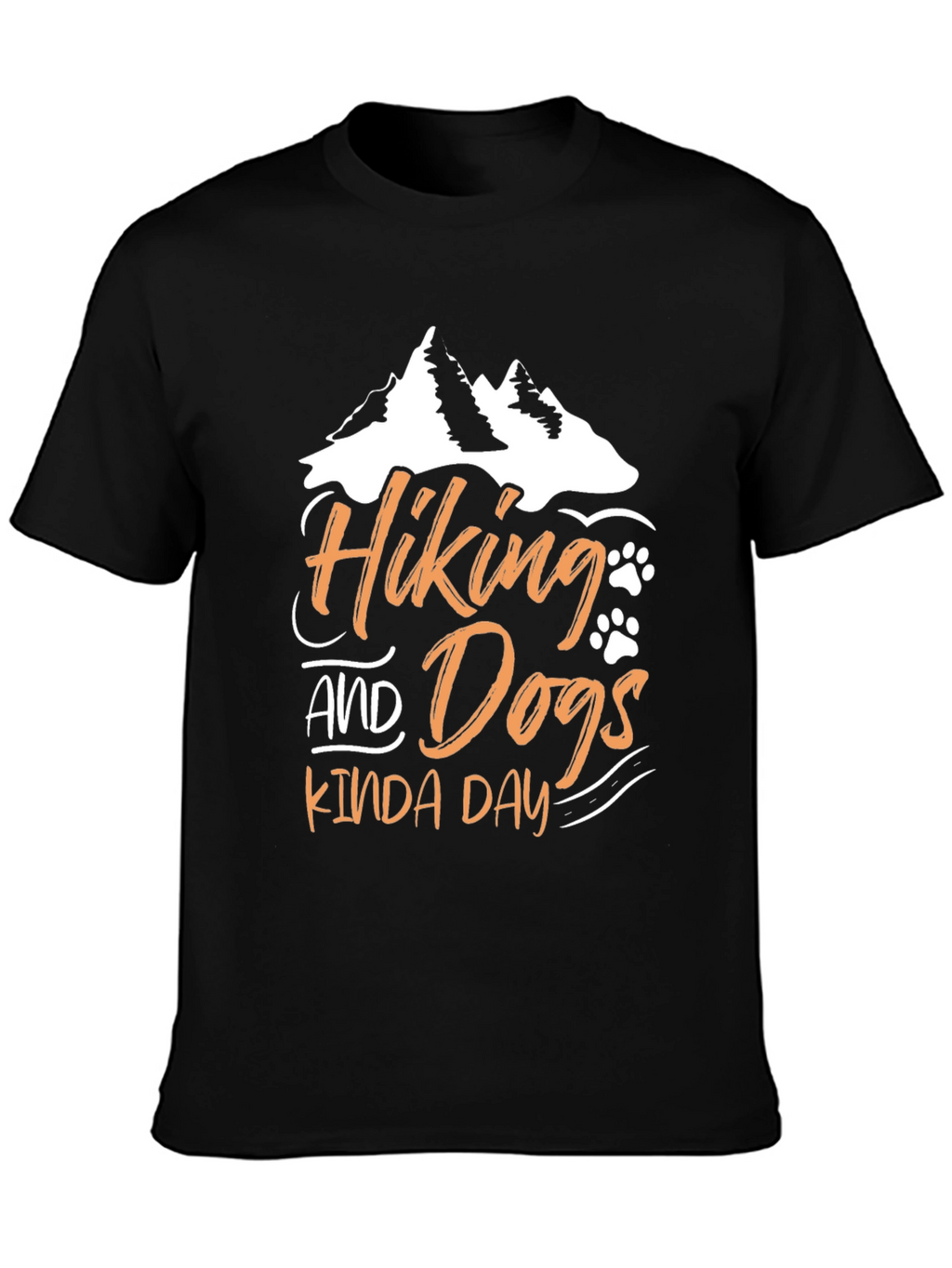 Hiking and Dogs Kinda Day T-Shirt – Outdoor Dog Lover Tee
