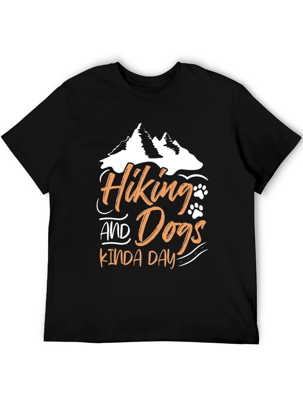 Hiking and Dogs Kinda Day T-Shirt – Outdoor Dog Lover Tee
