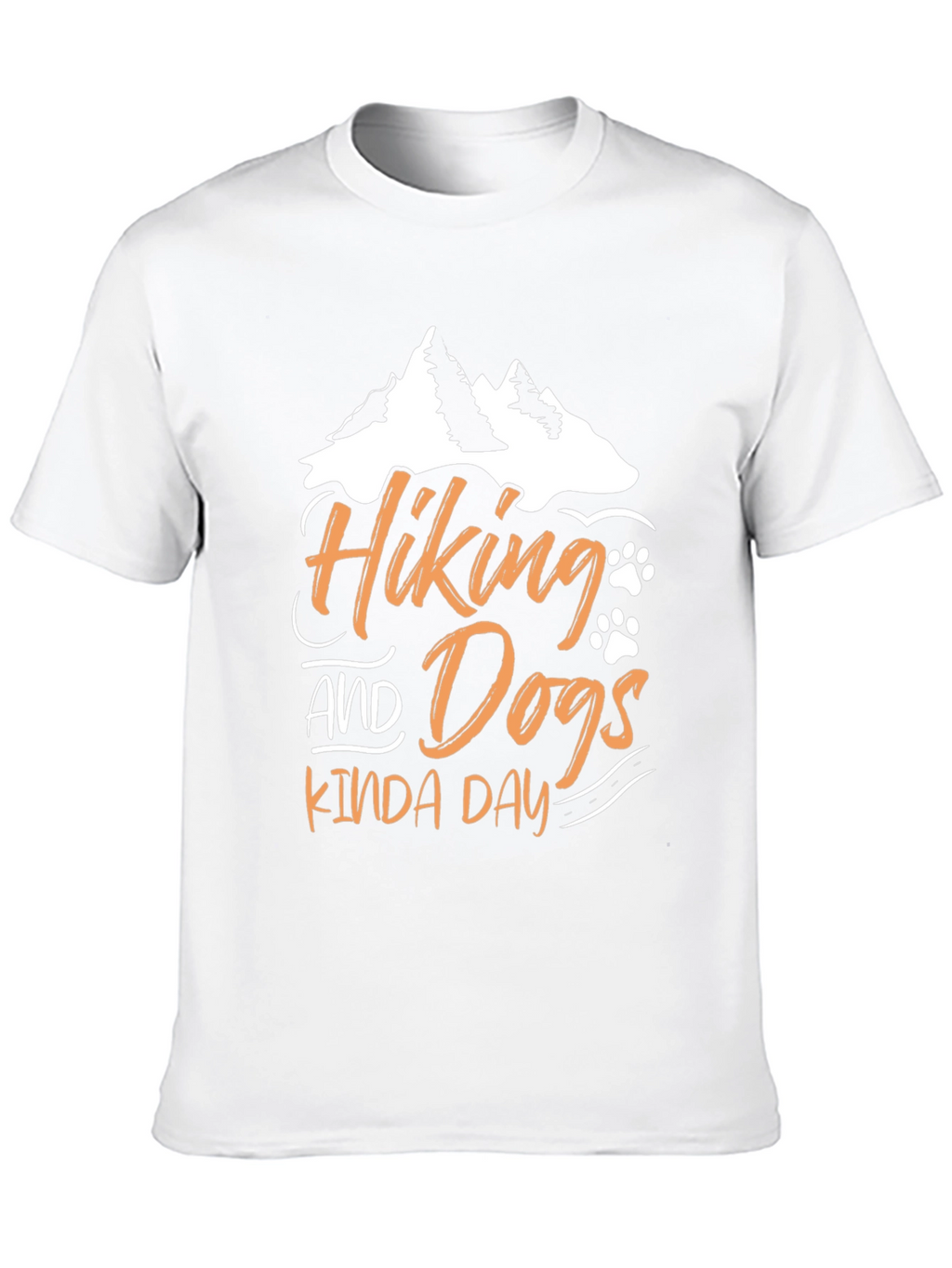 Hiking and Dogs Kinda Day T-Shirt – Outdoor Dog Lover Tee
