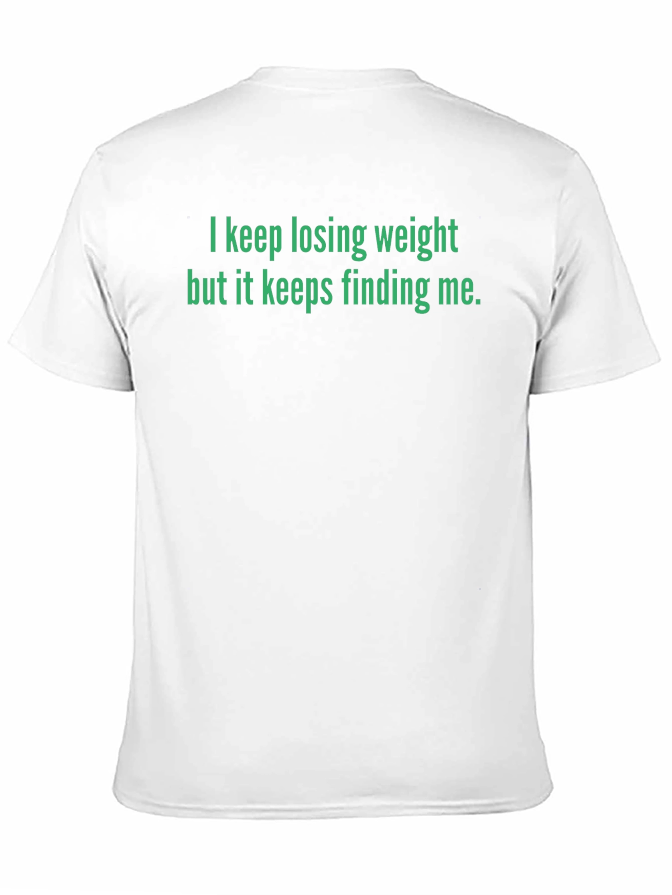 Humorous Weight Loss T-Shirt
