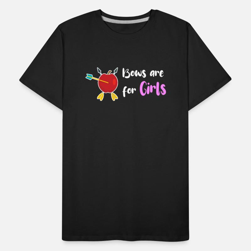 Bows Are For Girls Hunting Archery Outdoor