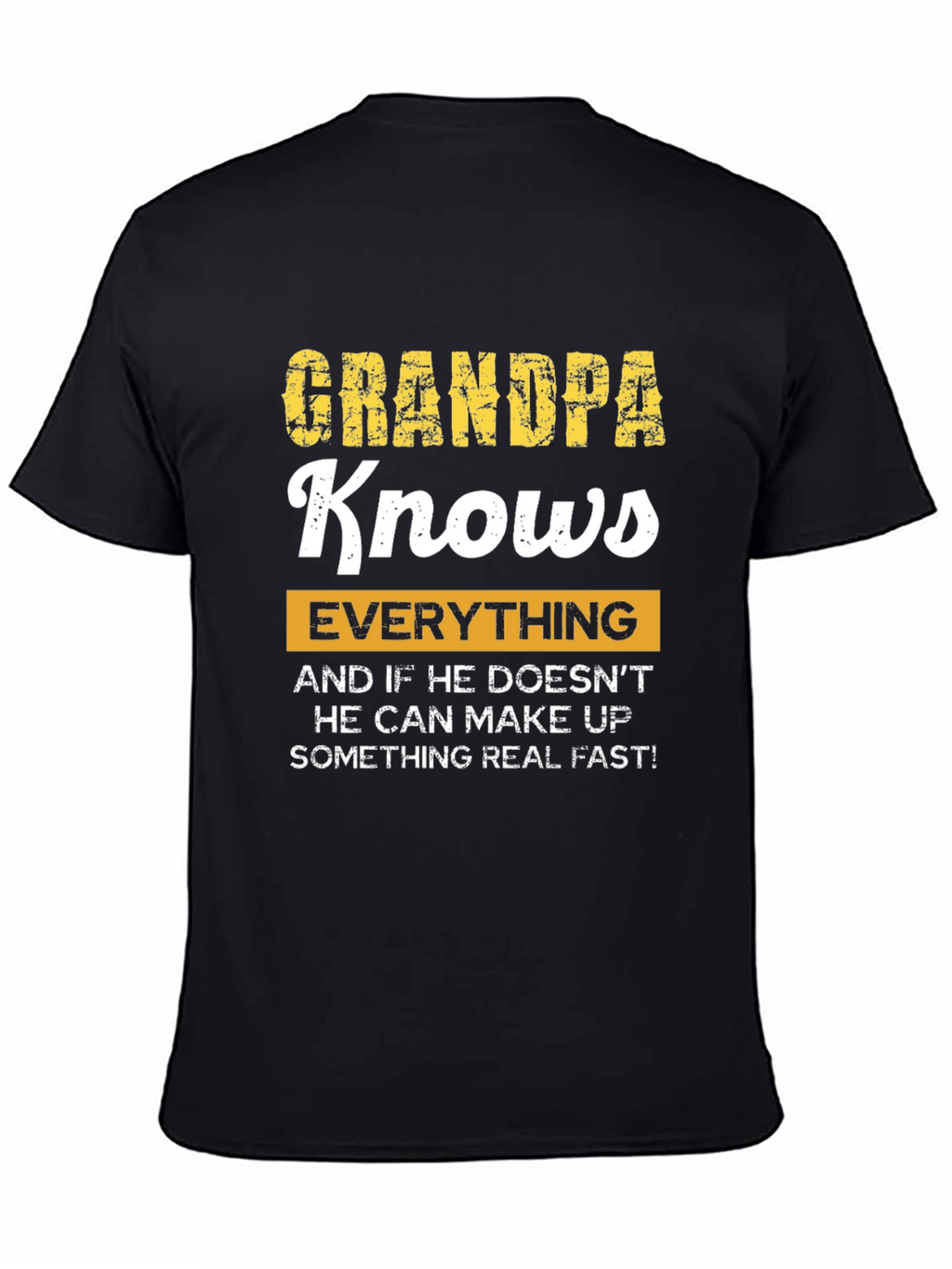 Grandpa Knows T-Shirt