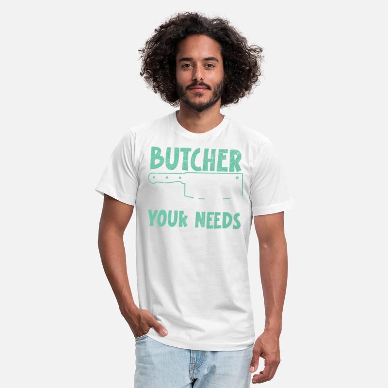Butcher Always Meat Your Needs Job Profession Meat