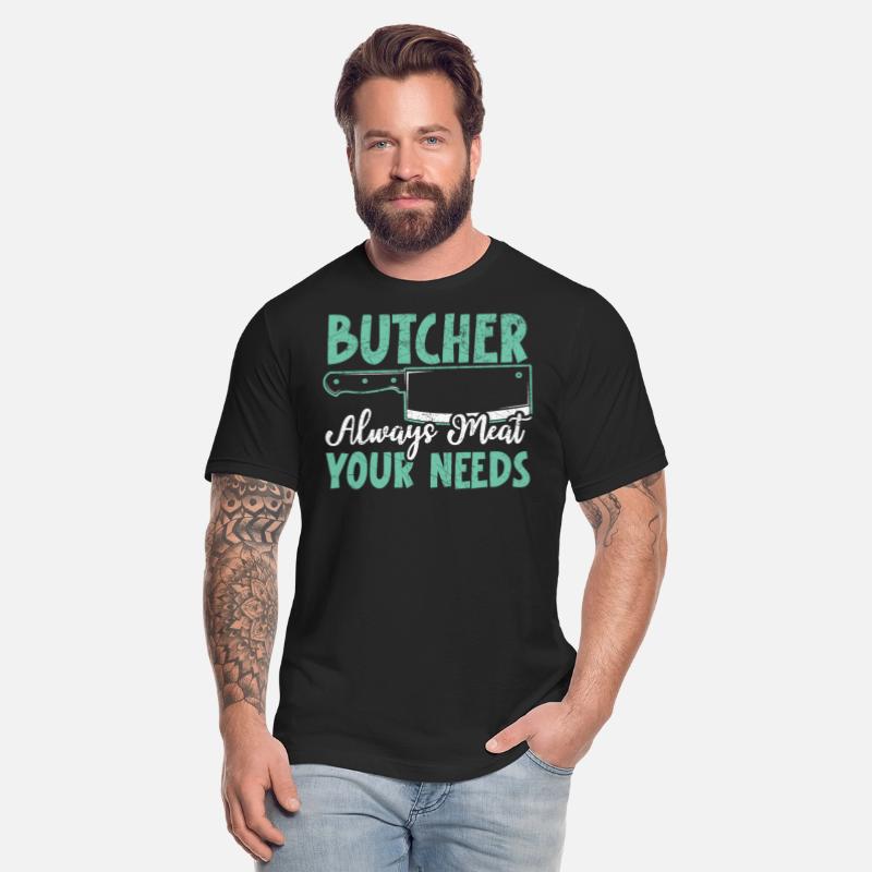 Butcher Always Meat Your Needs Job Profession Meat