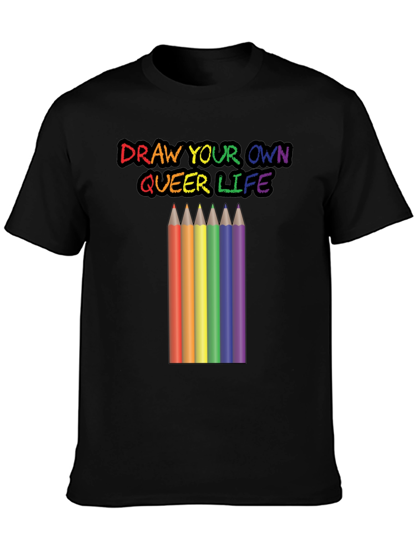 Draw Your Own Queer Life Graphic Tee