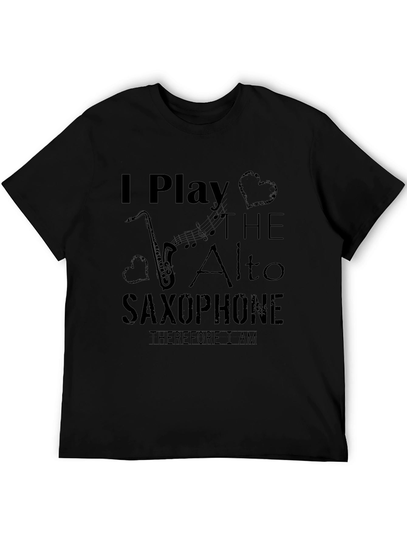 I Play The Alto Saxophone Graphic T-Shirt