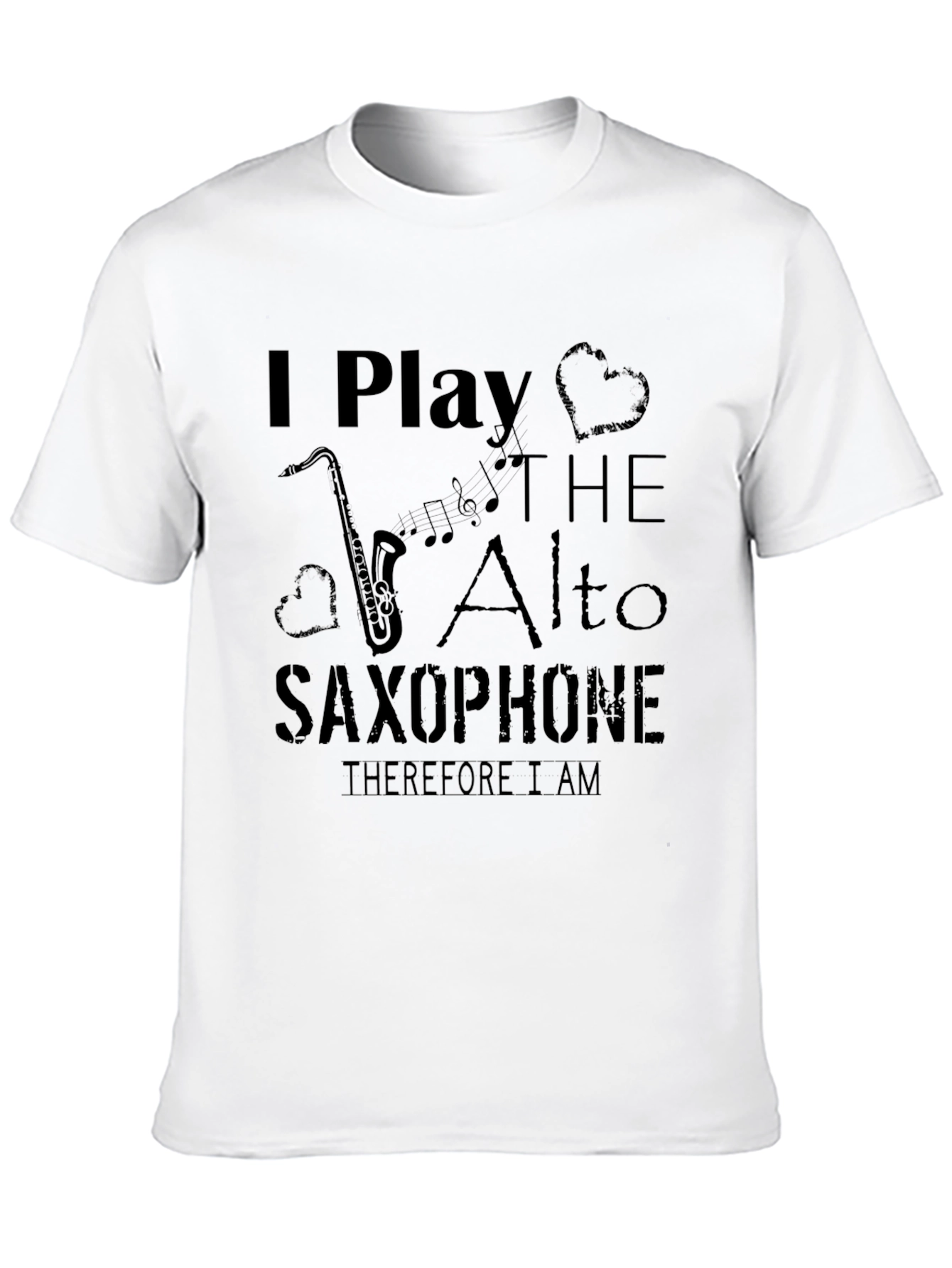 I Play The Alto Saxophone Graphic T-Shirt