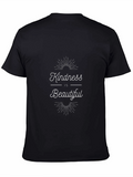 Kindness is Beautiful Graphic Tee