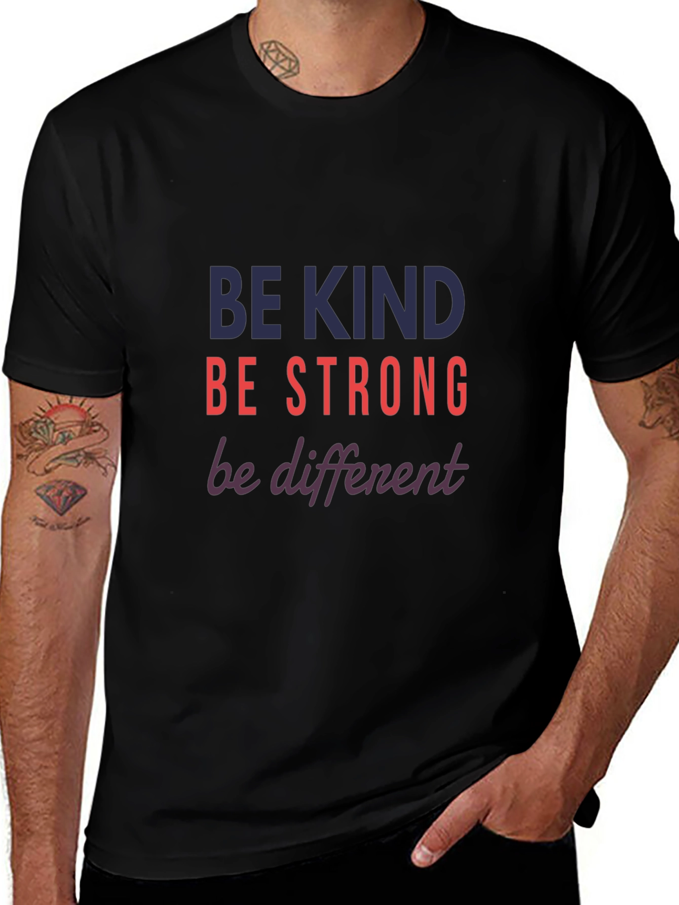 Be Kind Strong Different Graphic Tee