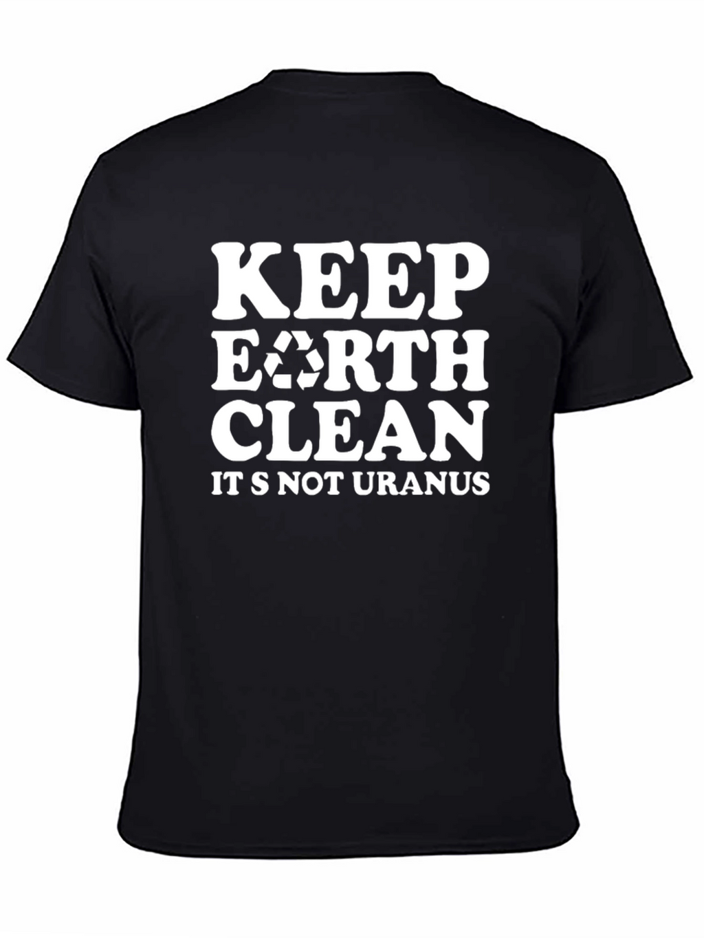 Keep Earth Clean T-Shirt - Eco-Friendly Slogan Tee