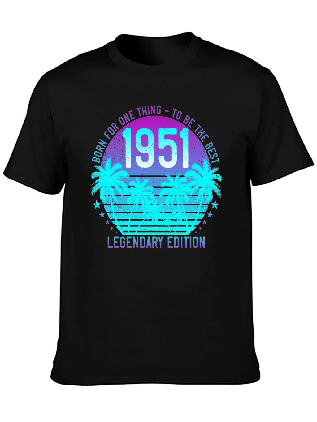 Born in 1951 Legendary Edition T-Shirt