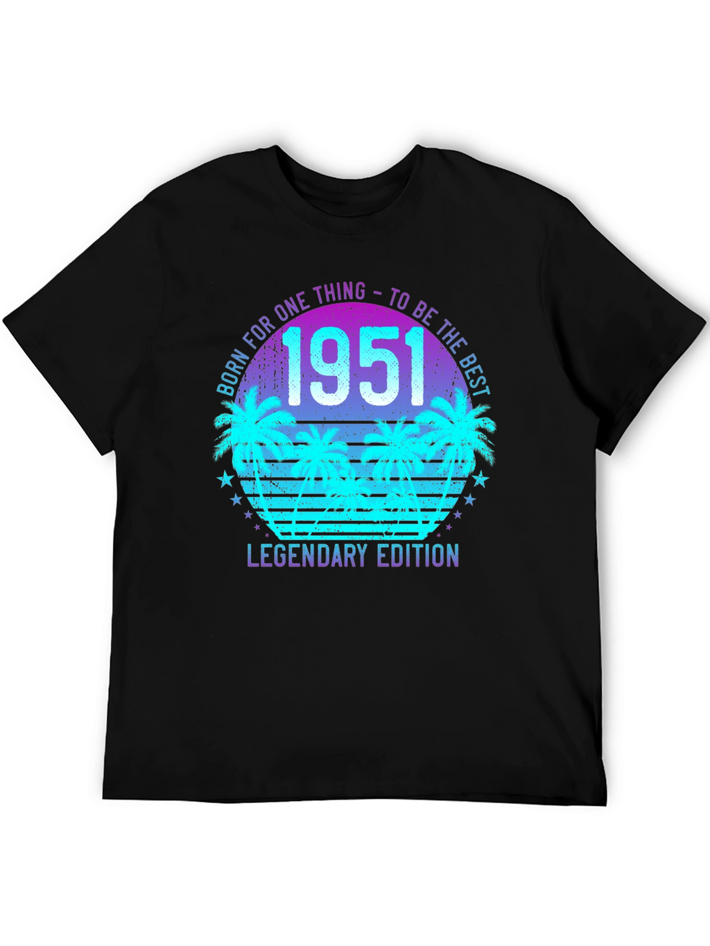 Born in 1951 Legendary Edition T-Shirt