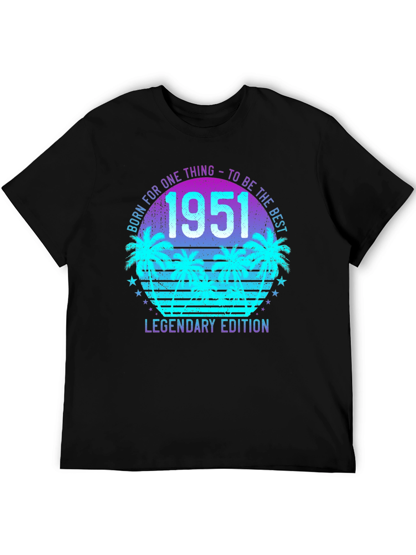 Born in 1951 Legendary Edition T-Shirt