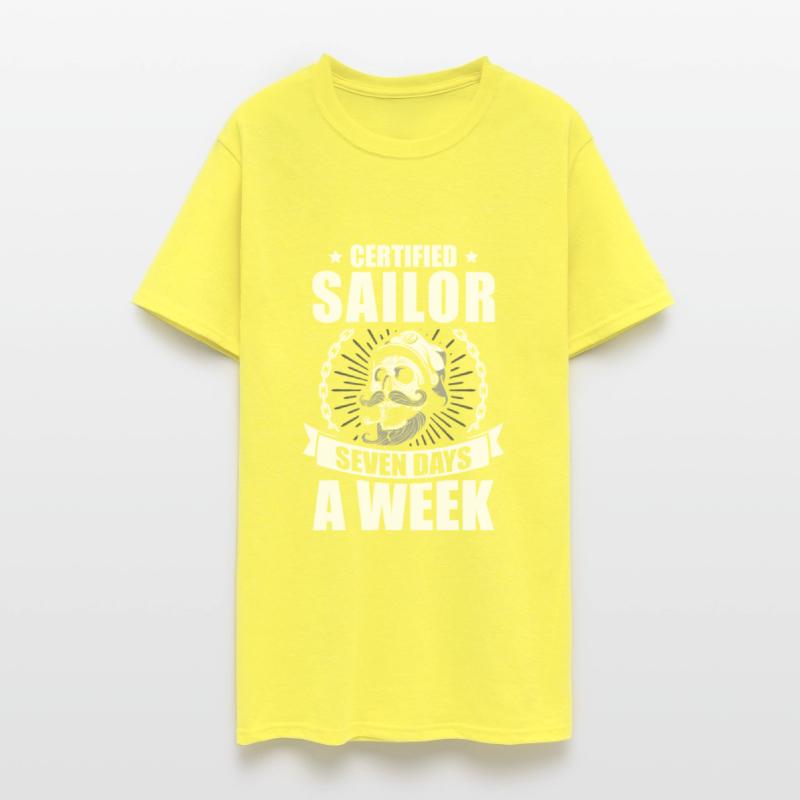 Certified Sailor Seven Days A Week Sailing