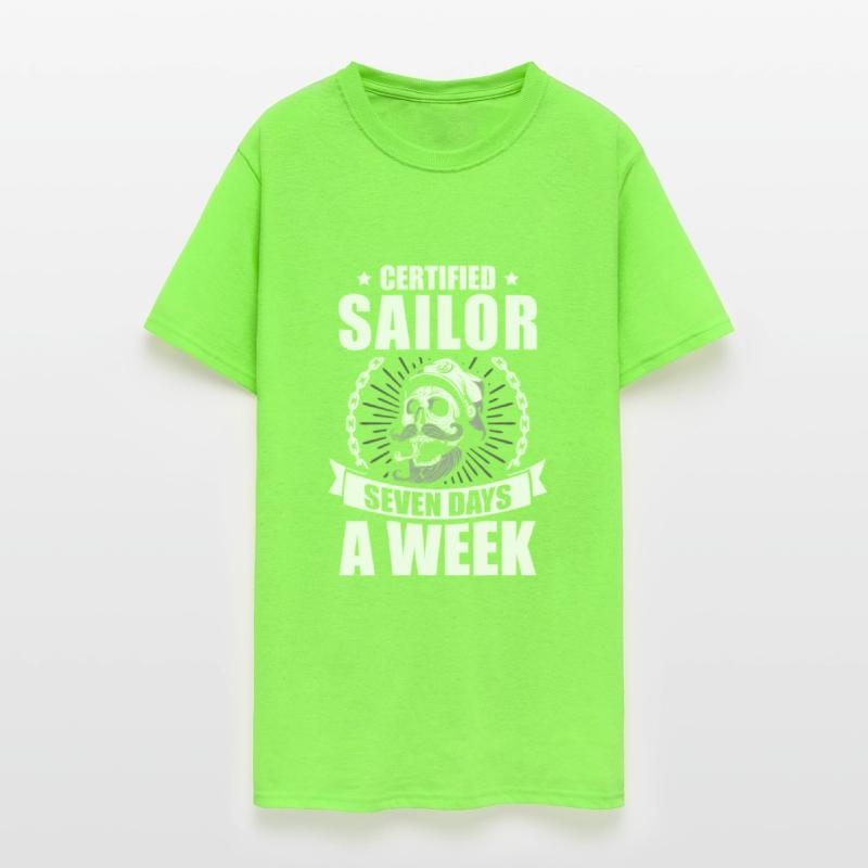 Certified Sailor Seven Days A Week Sailing