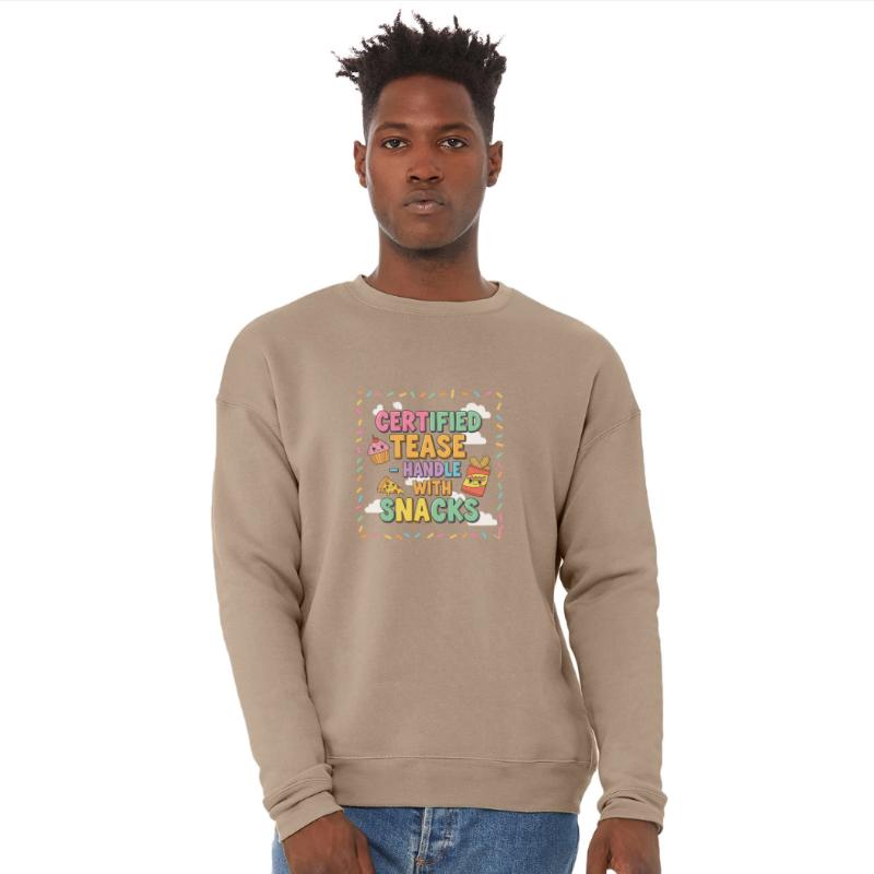 "Certified Tease – Handle With Snacks"