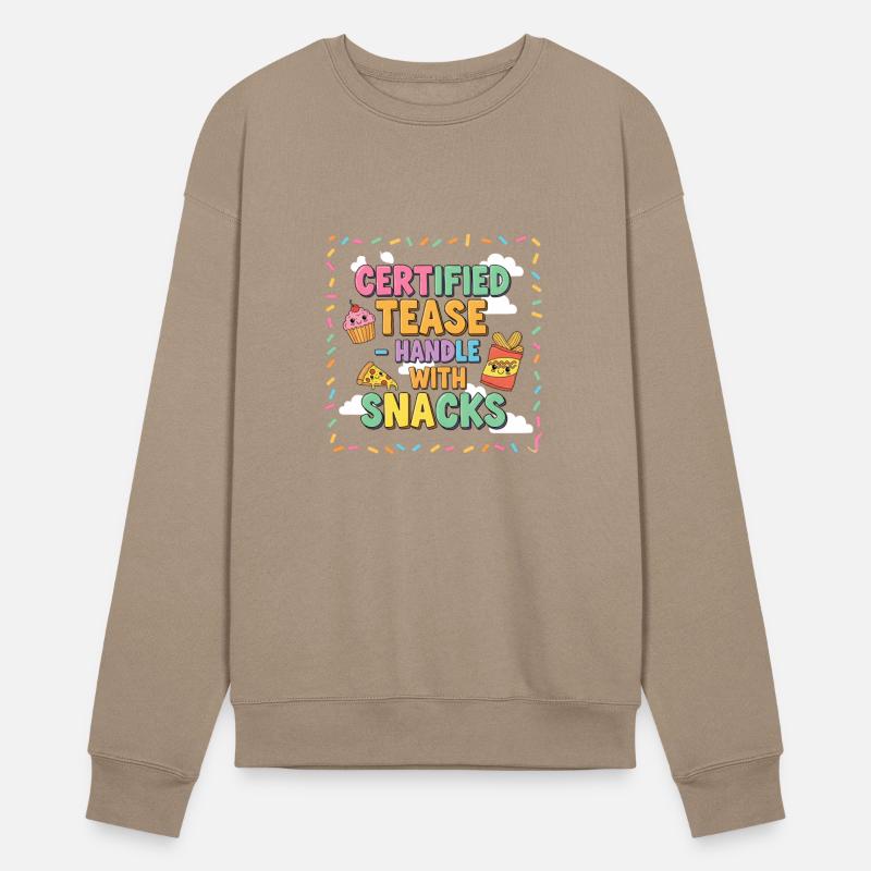 "Certified Tease – Handle With Snacks"