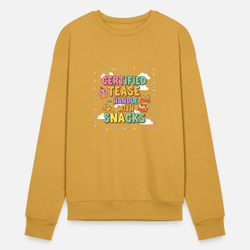 "Certified Tease – Handle With Snacks"