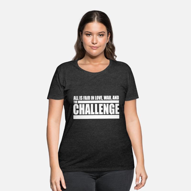 Challenge Quote - All is Fair in Love, War and The