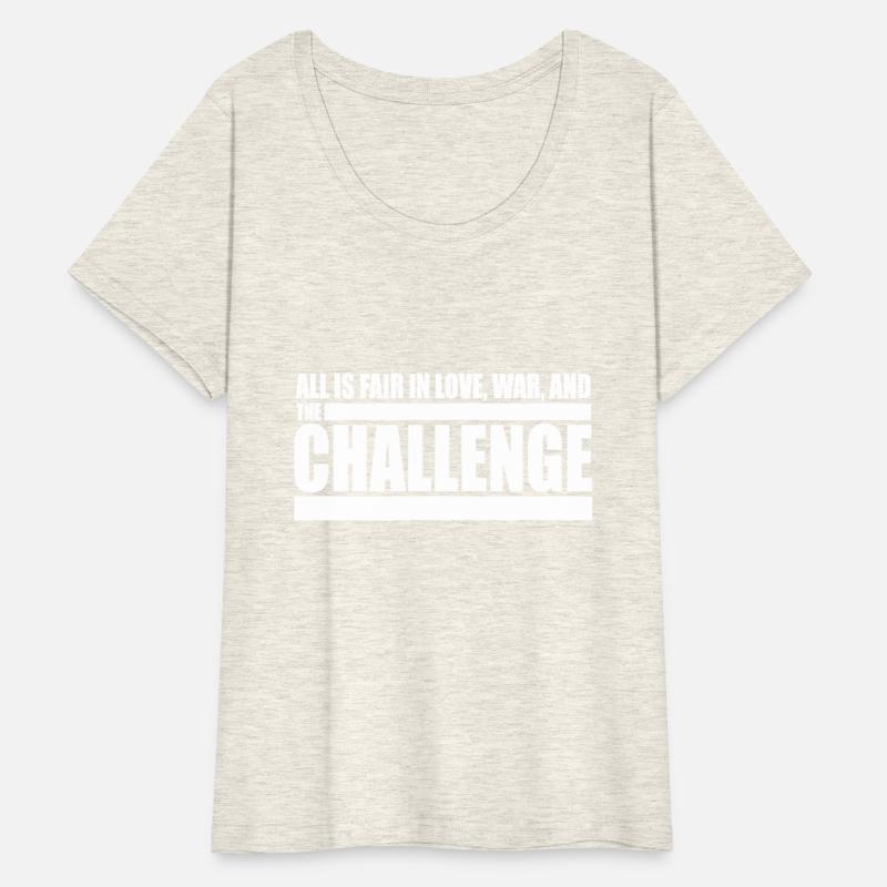 Challenge Quote - All is Fair in Love, War and The