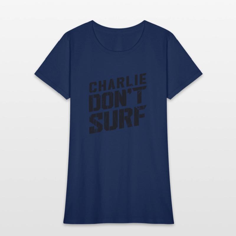Charlie don’t surf - surf board