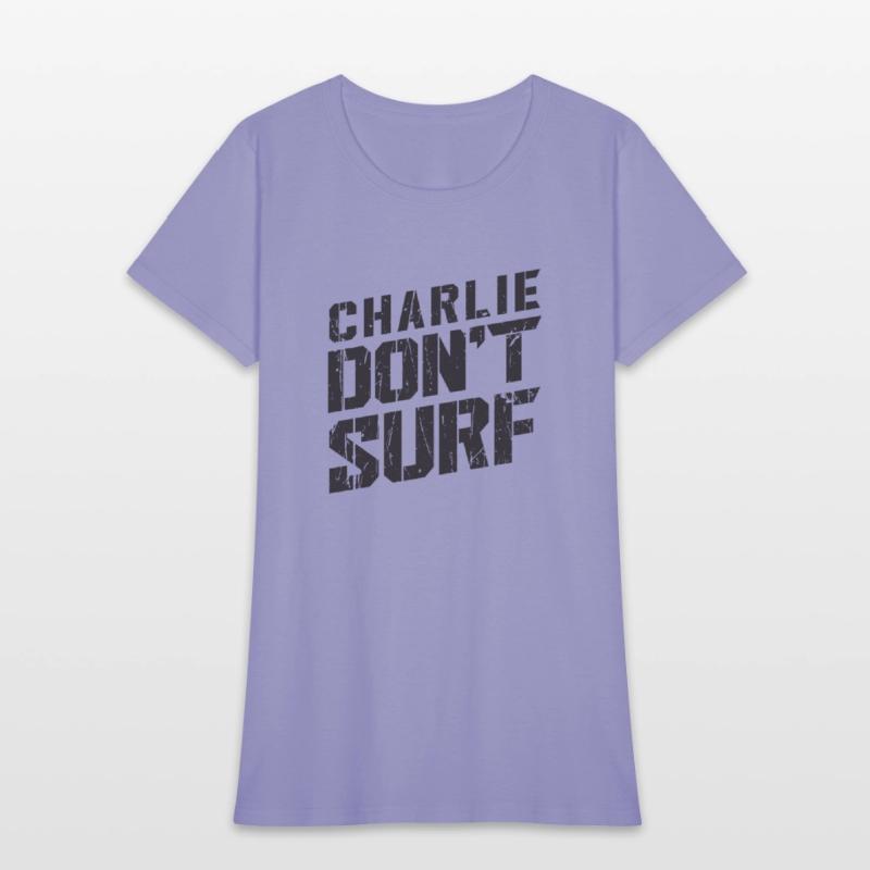 Charlie don’t surf - surf board