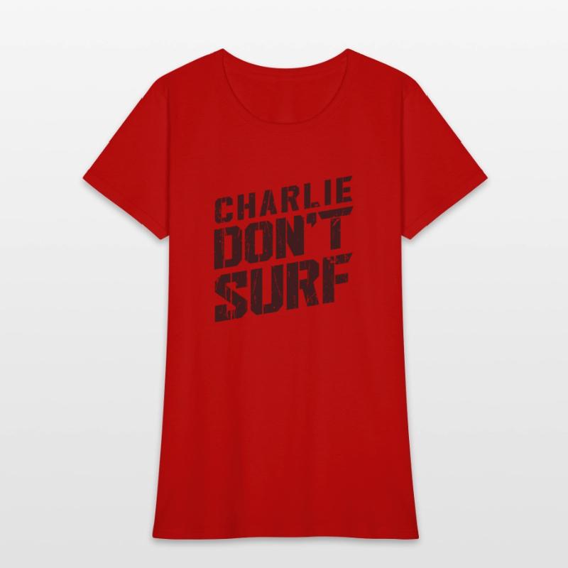 Charlie don’t surf - surf board