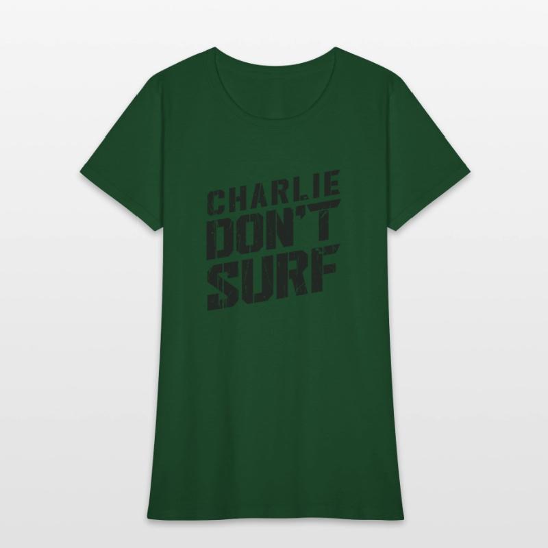 Charlie don’t surf - surf board