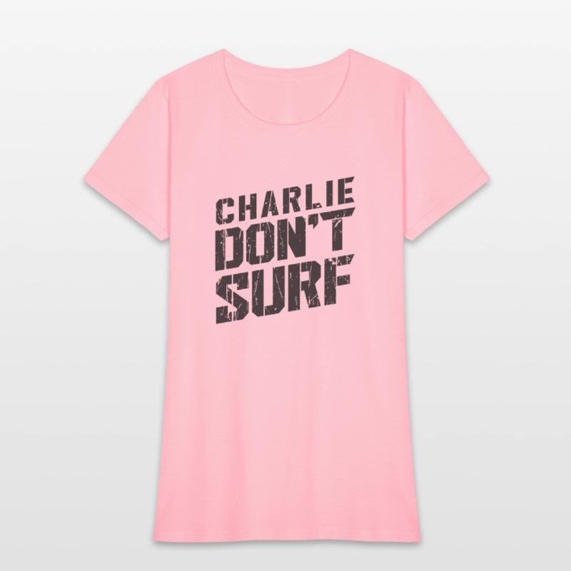Charlie don’t surf - surf board