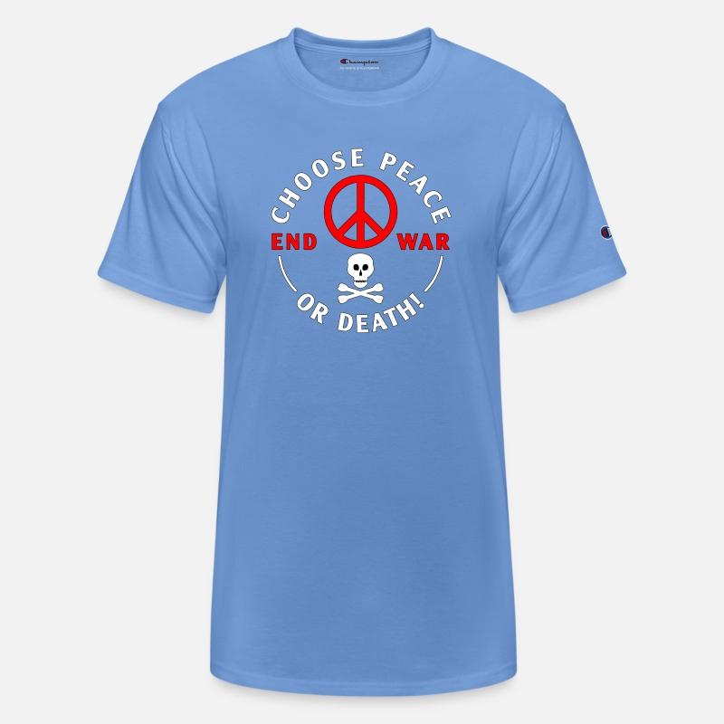 CHOOSE PEACE END WAR!