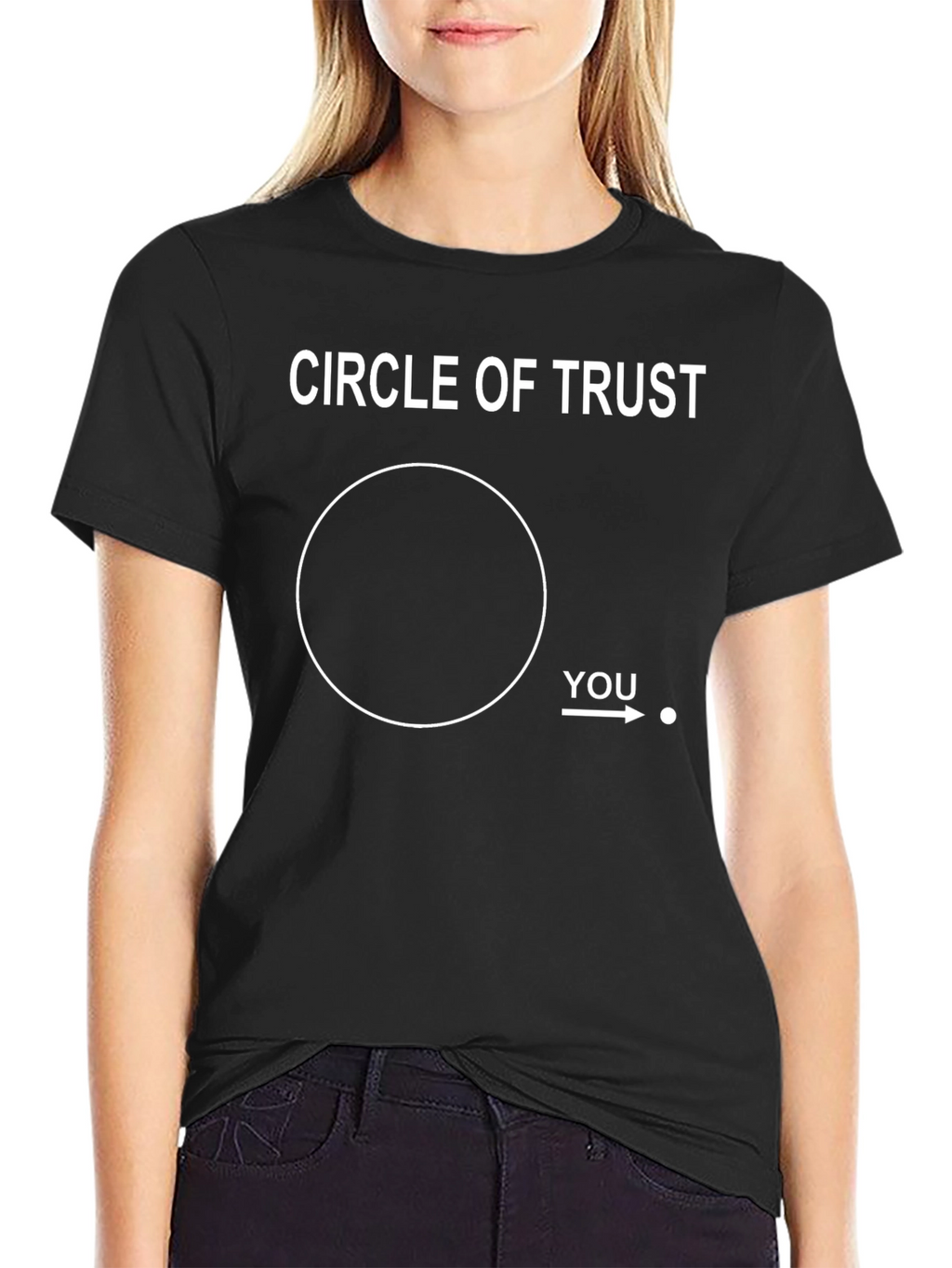 Circle of Trust Funny T-Shirt