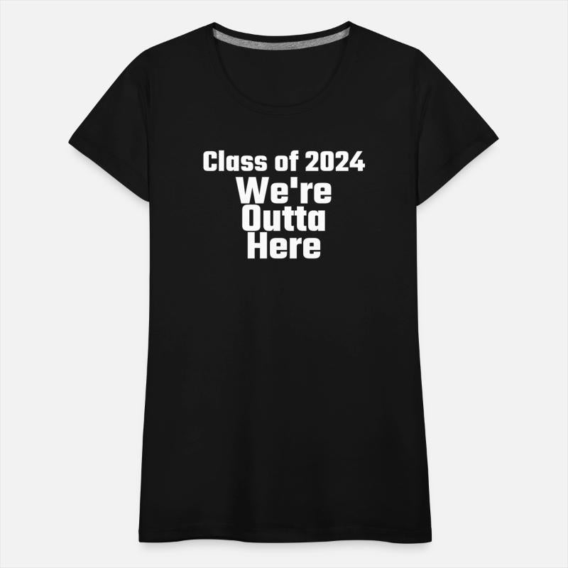 Class of 2024: We're Outta Here! Graduation Pun