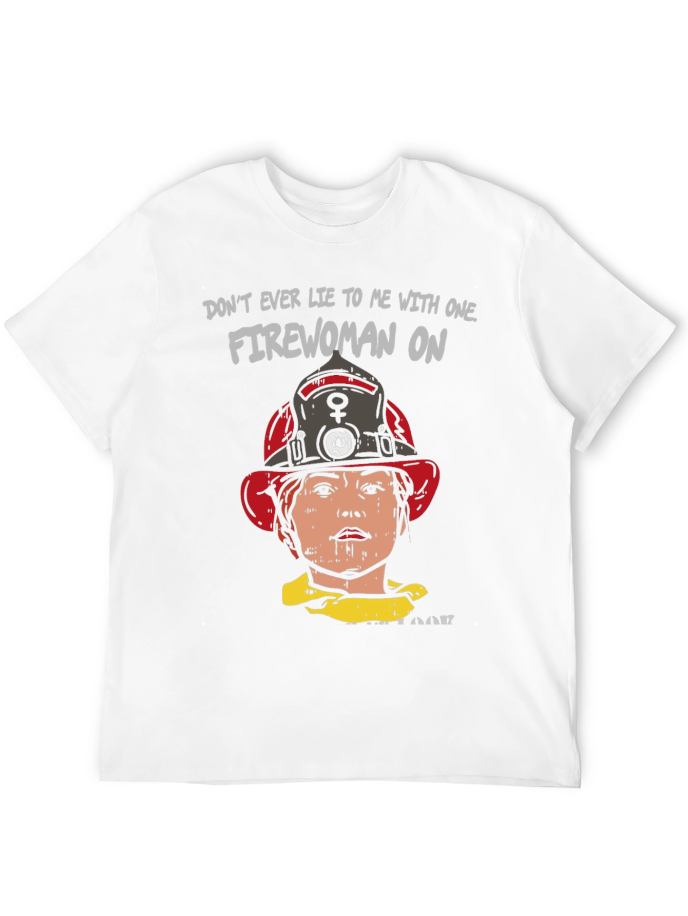 Firewoman Graphic Tee - Bold Statement T-Shirt