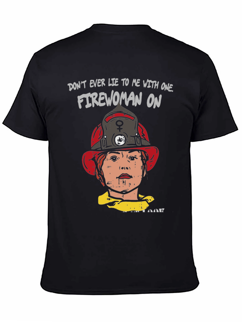 Firewoman Graphic Tee - Bold Statement T-Shirt